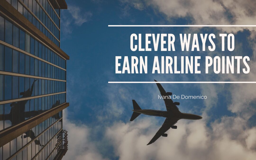 Clever Ways to Earn Airline Points