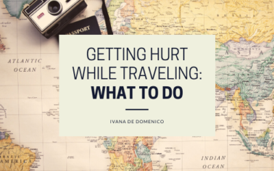 Getting Hurt While Traveling: What to Do