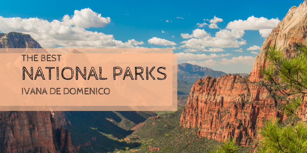 The Best National Parks