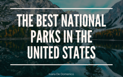 The Best National Parks In The United States