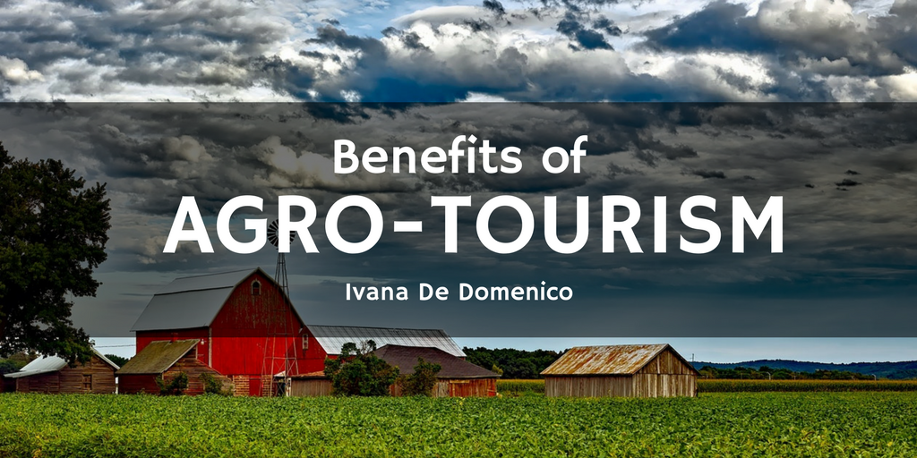 Benefits of Agro-Tourism