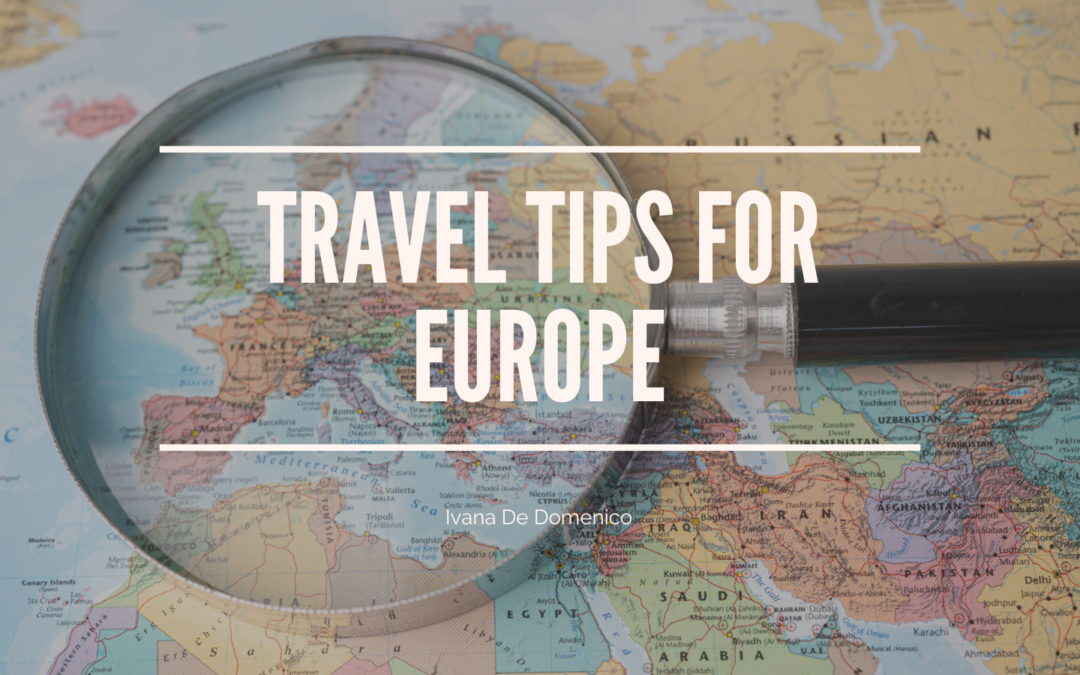Travel Tips for Europe