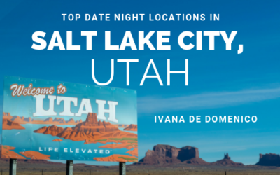 Top Date Night Locations In Salt Lake City, Utah