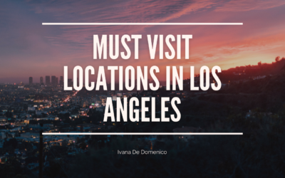 Must Visit Locations In Los Angeles
