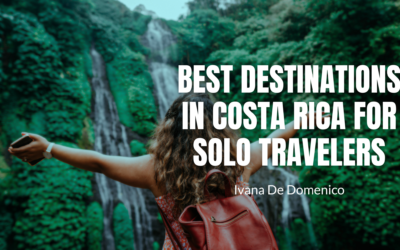 Best Destinations in Costa Rica for Solo Travelers