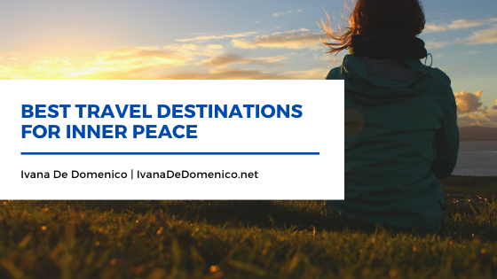 Best Travel Destinations for Inner Peace