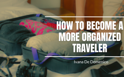How to Become a More Organized Traveler