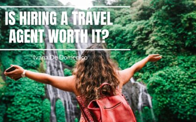 Is Hiring a Travel Agent Worth It?