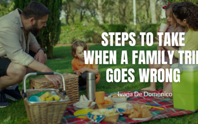 Steps to Take When a Family Trip Goes Wrong