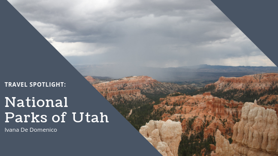 Travel Spotlight: National Parks of Utah - Ivana De Domenico