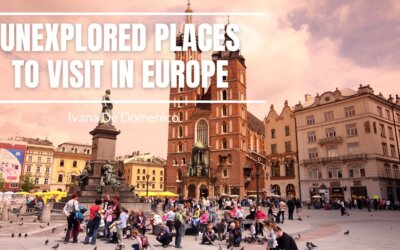 Unexplored Places to Visit in Europe